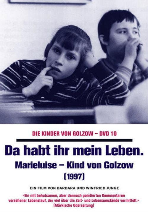 Da habt ihr mein Leben - Marieluise, Kind von Golzow backdrop