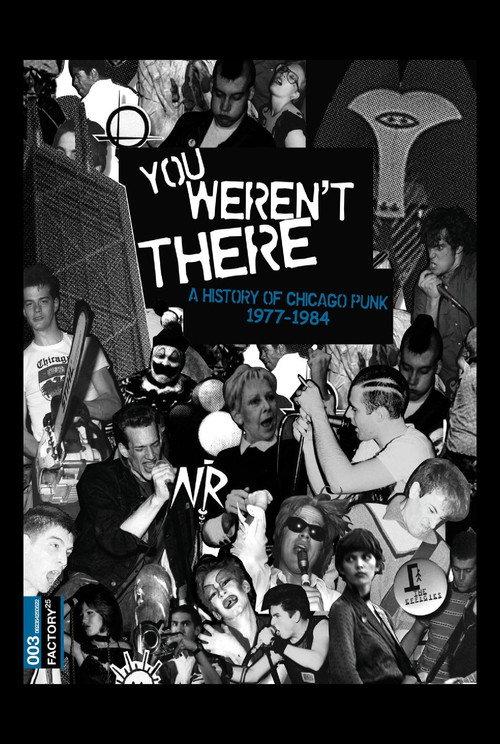 You Weren't There: A History of Chicago Punk 1977–1984 backdrop