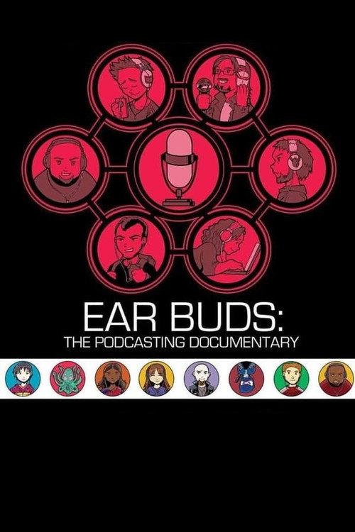 Ear Buds: The Podcasting Documentary backdrop