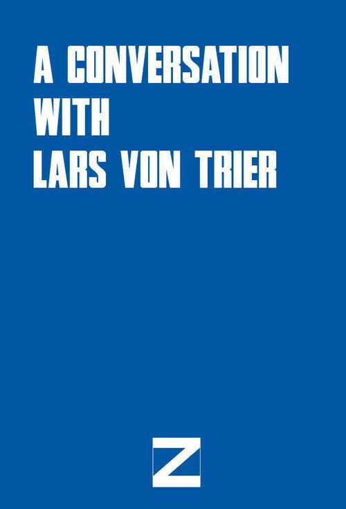 A Conversation with Lars von Trier backdrop