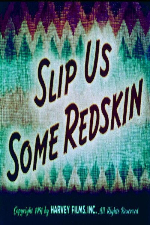Slip Us Some Redskin backdrop