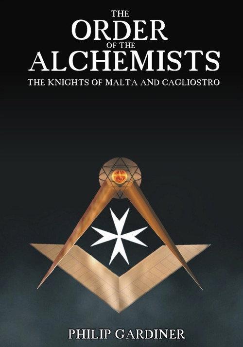 The Order of the Alchemists, the Knights of Malta and Cagliostro backdrop