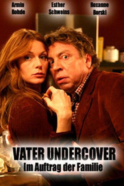 Vater Undercover - Im Auftrag der Familie backdrop
