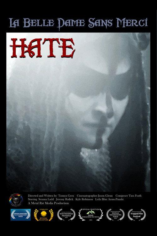 La Belle Dame Sans Merci - Hate backdrop