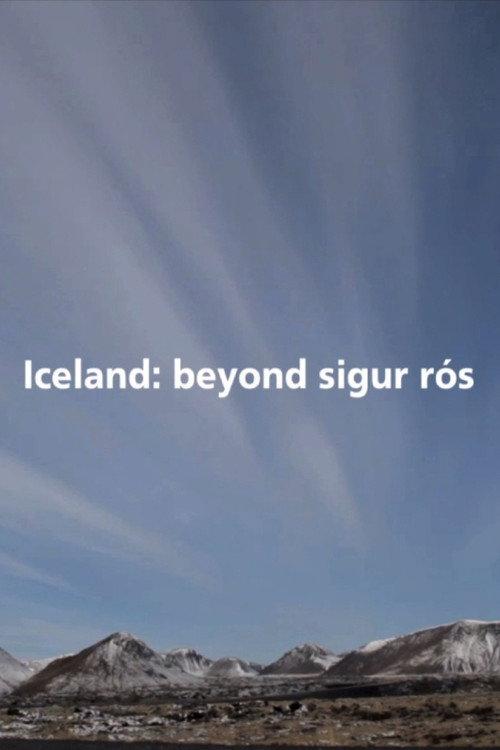 Iceland: Beyond Sigur Rós backdrop