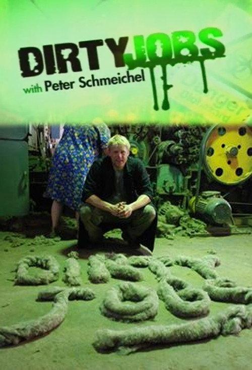 Dirty Jobs with Peter Schmeichel backdrop