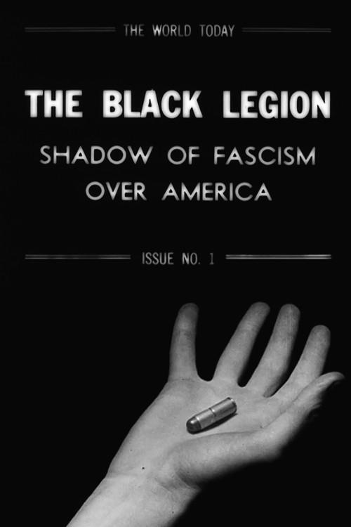 The World Today: The Black Legion - Shadow of Fascism Over America backdrop