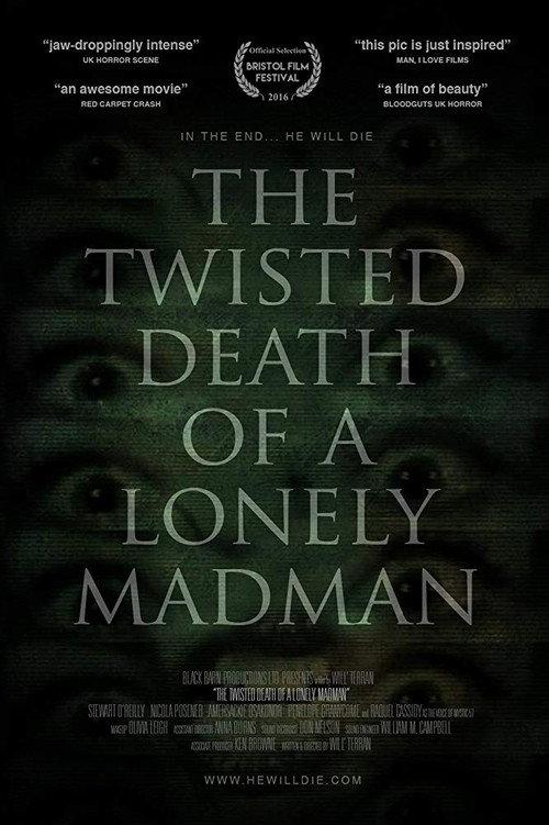 The Twisted Death of a Lonely Madman backdrop
