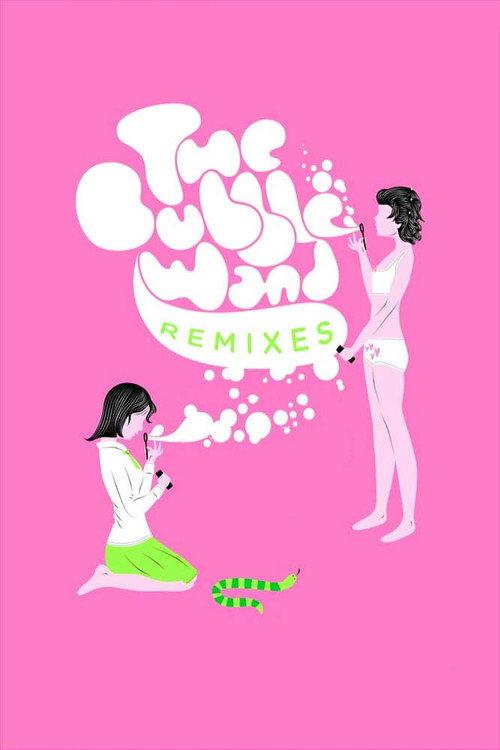 The Bubble Wand Remixes backdrop