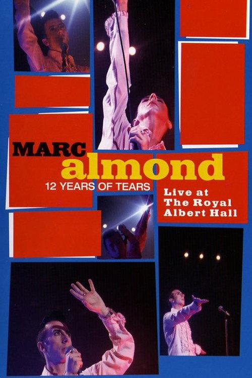 Marc Almond: 12 Years of Tears - Live at Royal Albert Hall backdrop