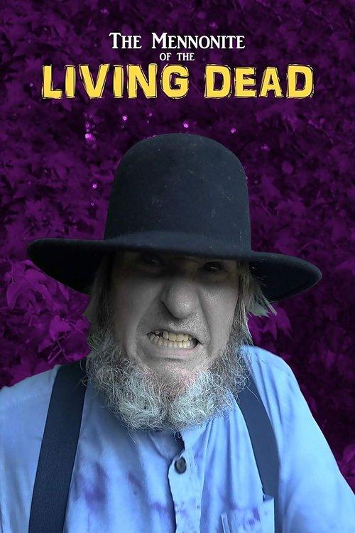 The Mennonite of the Living Dead backdrop