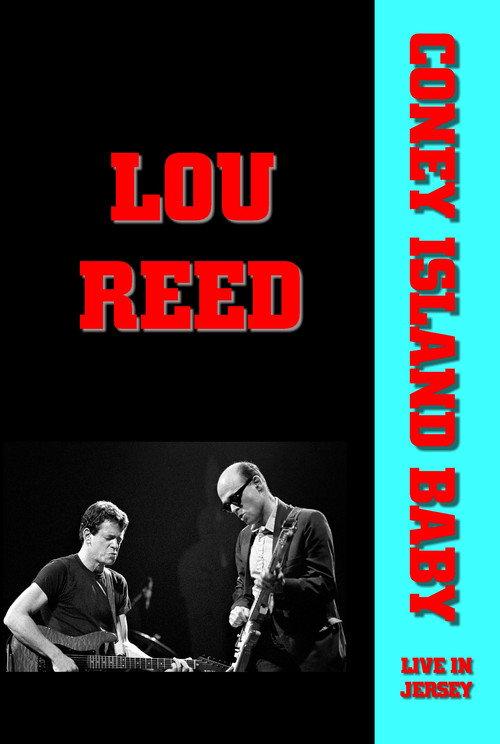 Lou Reed - Coney Island Baby Live in Jersey backdrop