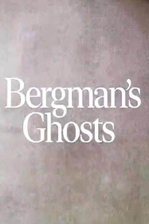 Bergman's Ghosts backdrop