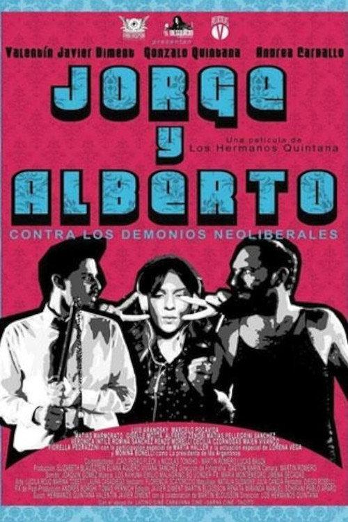 Jorge & Alberto vs. The Neoliberal Demons backdrop