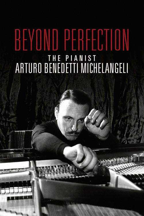 Beyond Perfection: The Pianist Arturo Benedetti Michelangeli backdrop