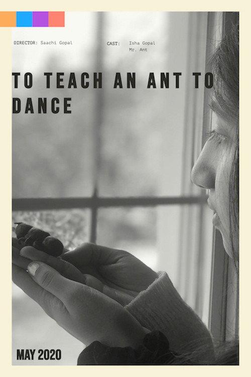 To Teach an Ant to Dance backdrop