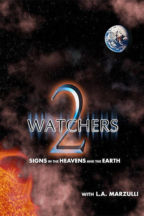 Watchers 2: Signs in the Heavens and the Earth backdrop