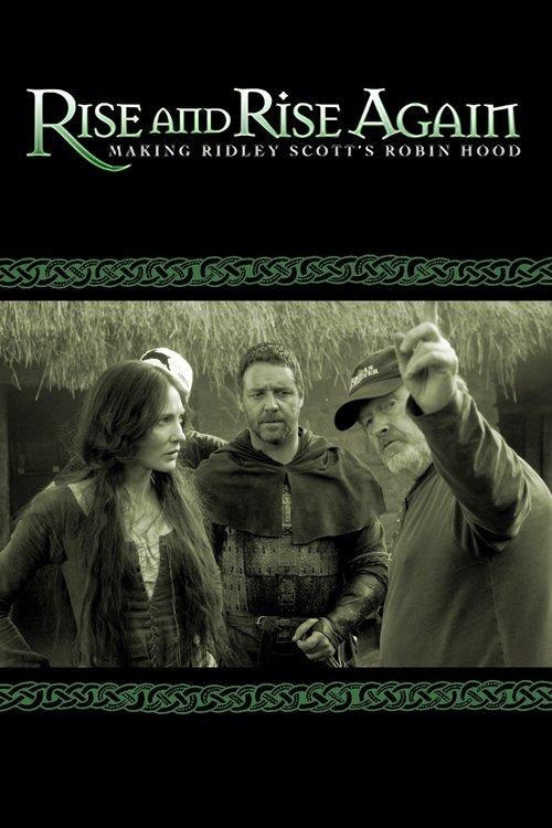 Rise and Rise Again: Making Ridley Scott's Robin Hood backdrop