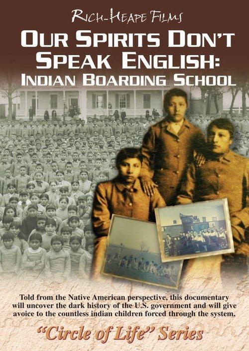Our Spirits Don't Speak English: Indian Boarding School backdrop