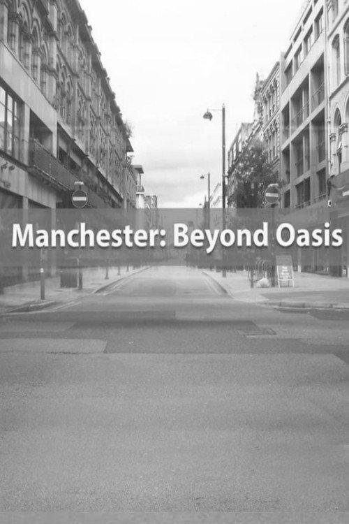 Manchester: Beyond Oasis backdrop