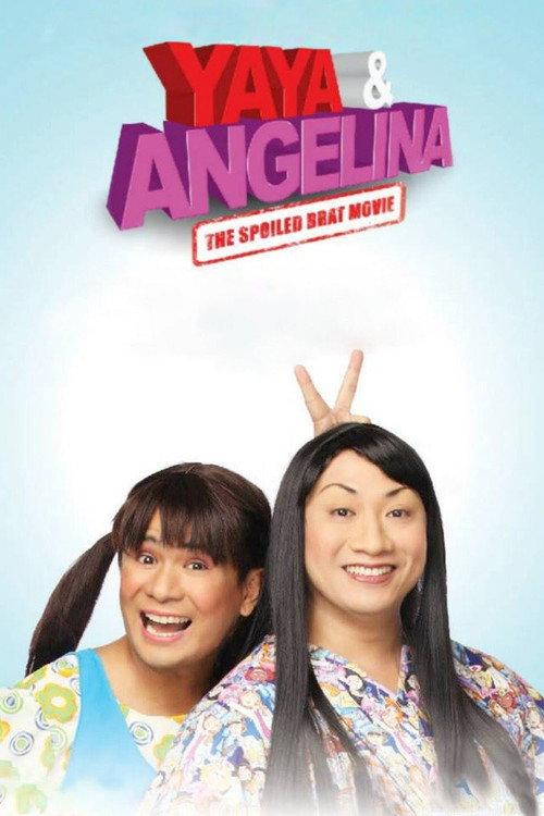 Yaya & Angelina: The Spoiled Brat Movie backdrop
