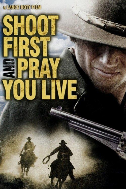 Shoot First And Pray You Live backdrop