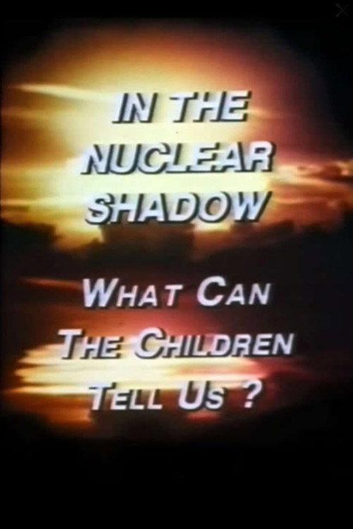In the Nuclear Shadow: What Can the Children Tell Us? backdrop