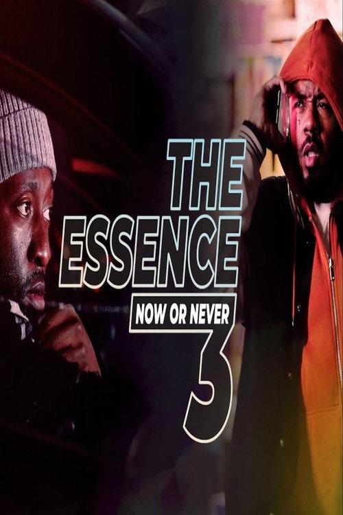 The Essence 3: Now or Never backdrop