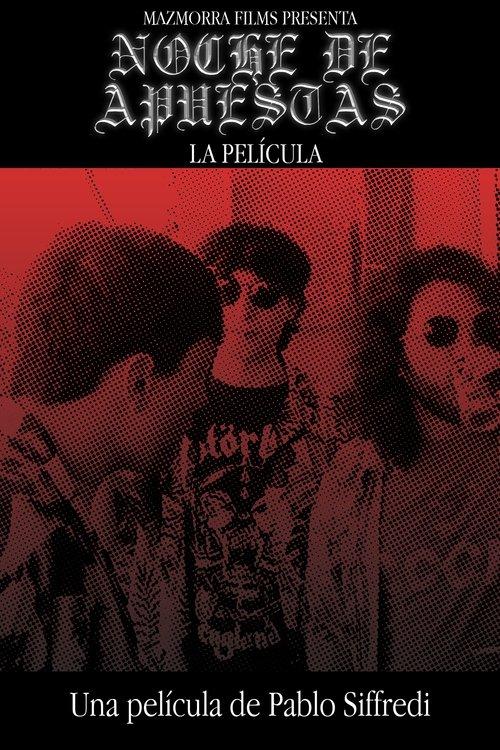 Noche de Apuestas - La Película backdrop
