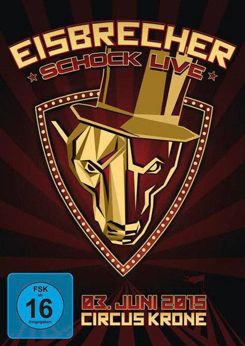 Eisbrecher: Schock Live im Circus Krone backdrop