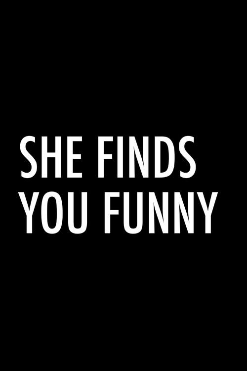 She Finds You Funny backdrop