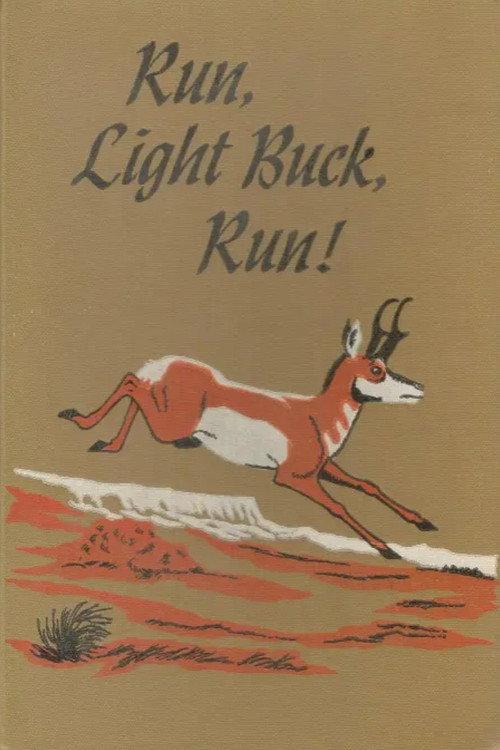 Run, Light Buck, Run backdrop