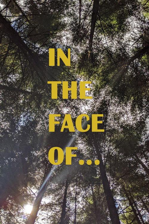 In the face of... backdrop