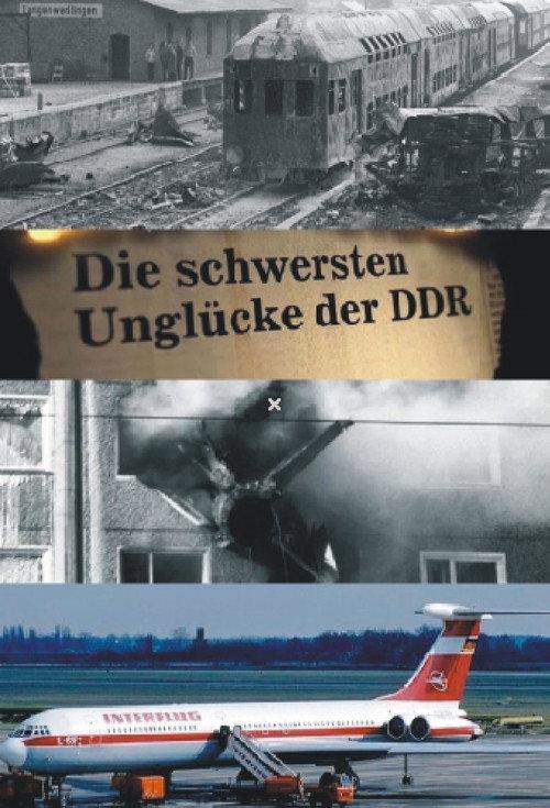 Die schwersten Unglücke der DDR backdrop