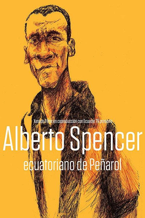 Alberto Spencer, Ecuatoriano de Peñarol backdrop