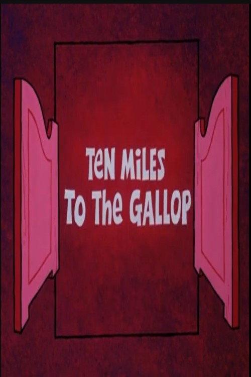 Ten Miles to the Gallop backdrop