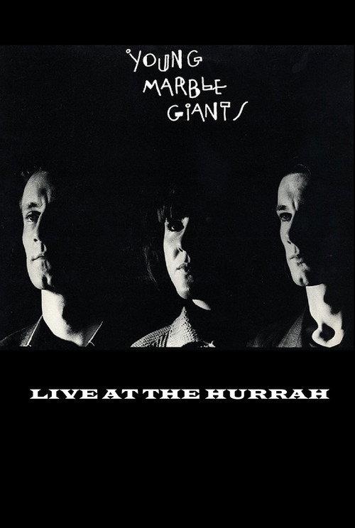 Young Marble Giants: Live at The Hurrah backdrop