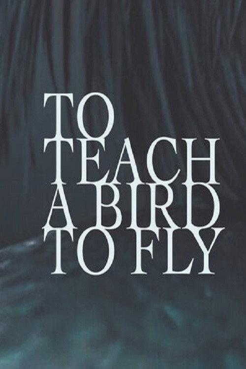 To Teach a Bird to Fly backdrop