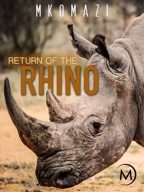 Mkomazi: Return of the Rhino backdrop