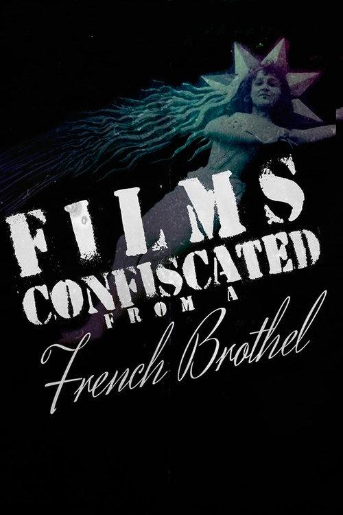 Films Confiscated from a French Brothel backdrop