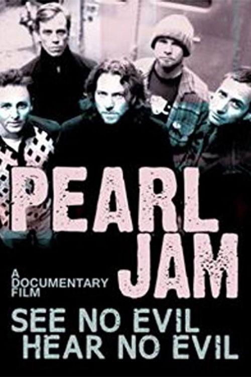 Pearl Jam: See No Evil, Hear No Evil backdrop