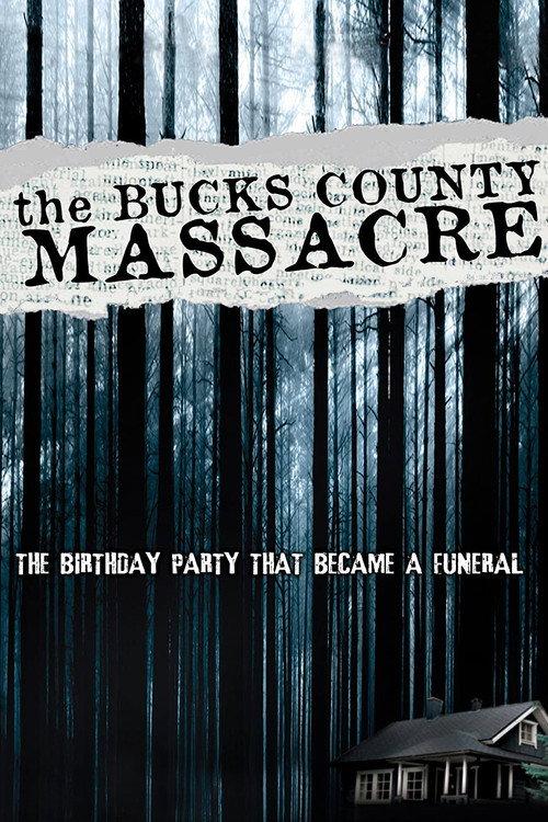The Bucks County Massacre backdrop