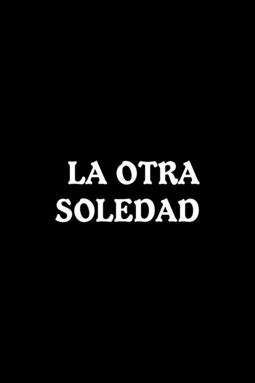 La otra soledad backdrop