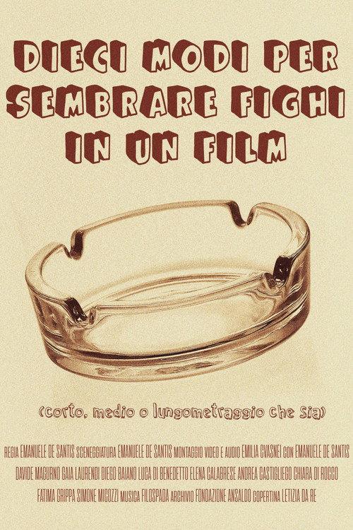 Ten ways to seem cool in a movie (short, medium or long length movie) backdrop
