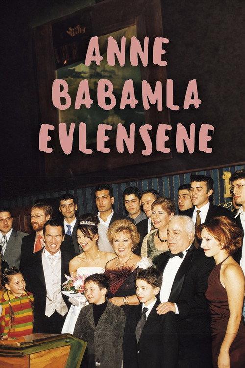 Anne Babamla Evlensene backdrop