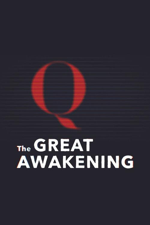 The Great Awakening: QAnon backdrop