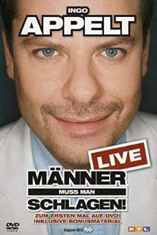 Ingo Appelt - Männer muss man schlagen! backdrop