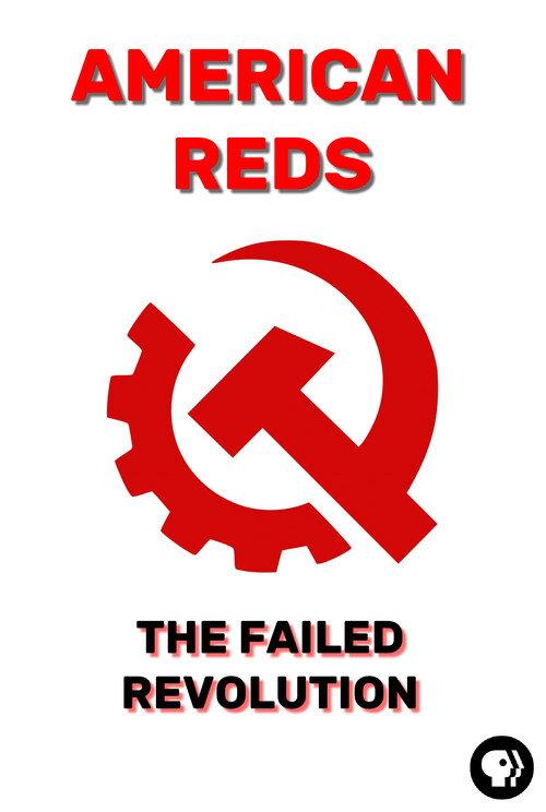 American Reds: The Failed Revolution backdrop