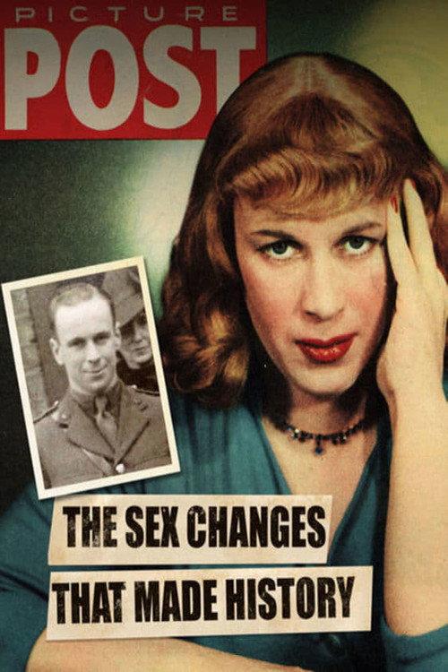 The Sex Changes That Made History backdrop