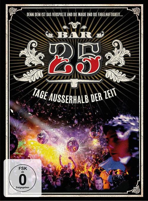 Bar 25 - Tage außerhalb der Zeit backdrop